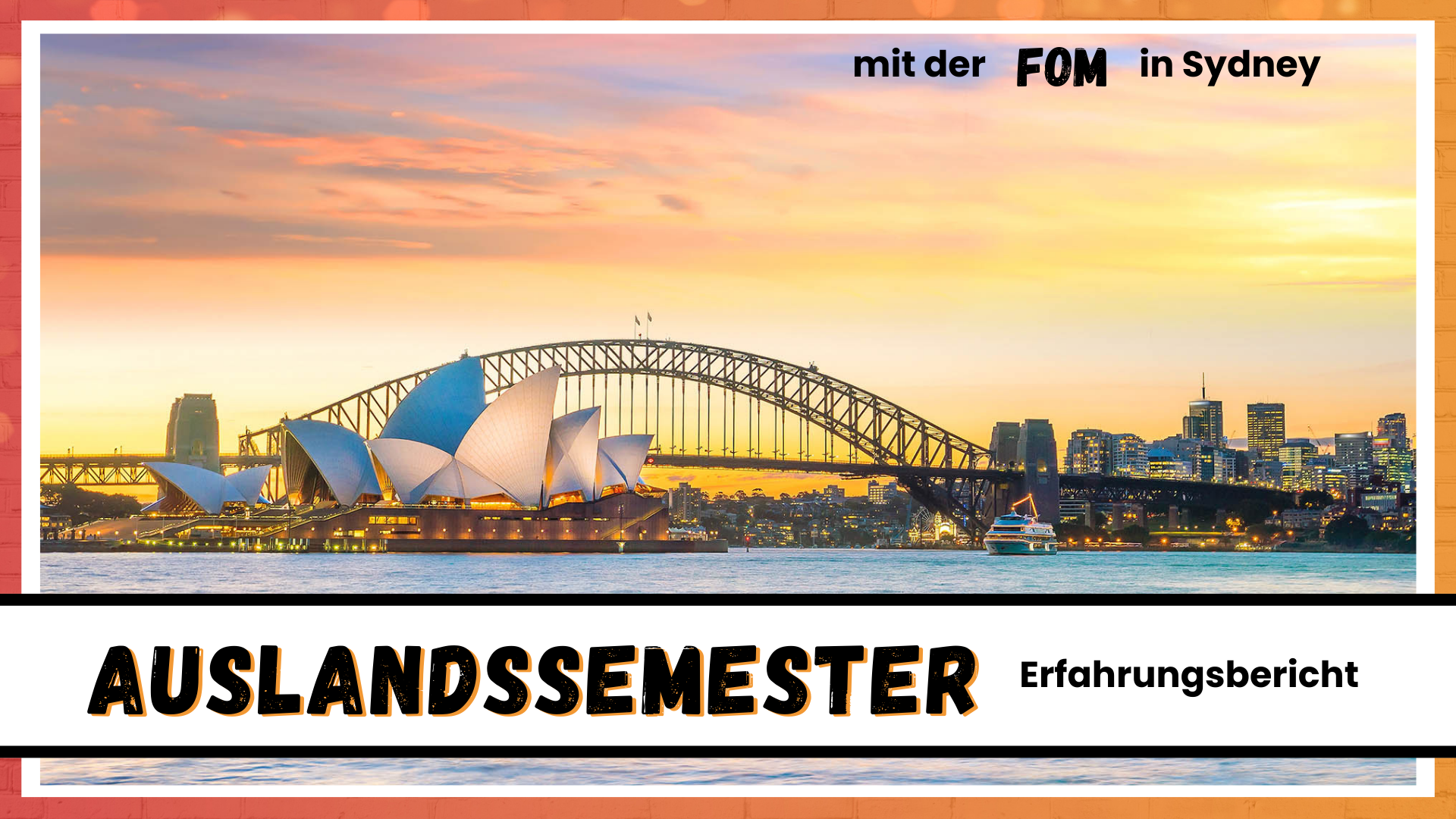 Mit der FOM ins Ausland – Ein Erfahrungsbericht mit Tipps